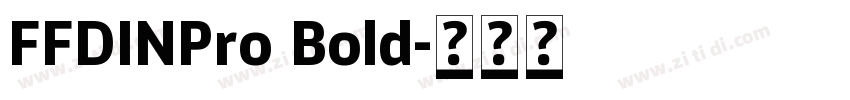 FFDINPro Bold字体转换